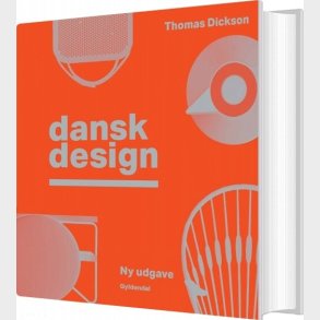 Dansk Design - Thomas Dickson - Bog