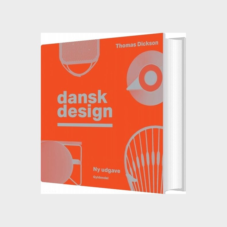 Dansk Design - Thomas Dickson - Bog