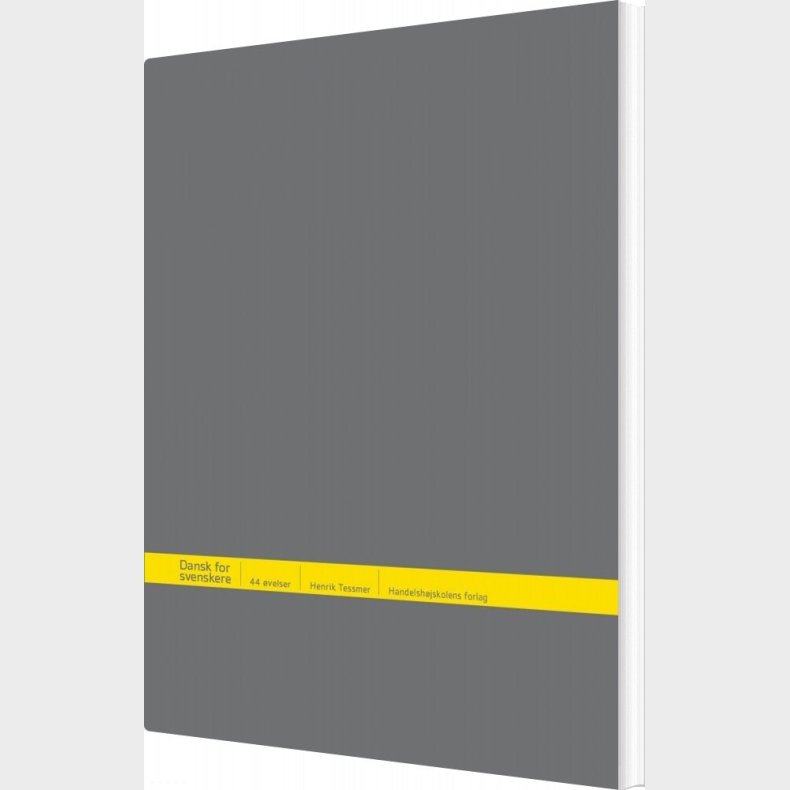 Dansk For Svenskere - Henrik Tessmer - Bog