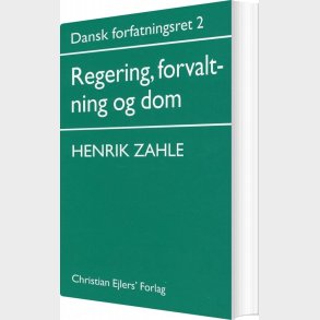 Dansk Forfatningsret 2 - Henrik Zahle - Bog