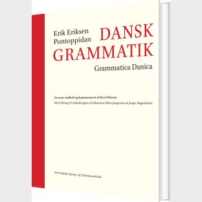 Dansk Grammatik | Grammatica Danica - Erik Eriksen Pontoppidan - Bog