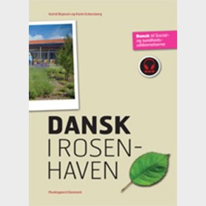 Dansk I Rosenhaven - Astrid Bojesen - Bog