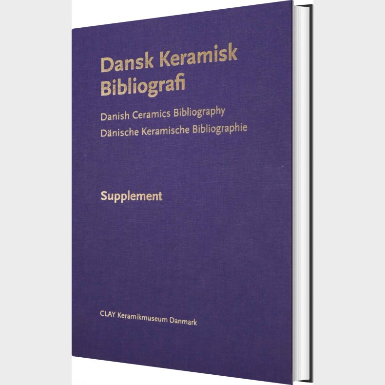 Dansk Keramisk Bibliografi - Supplement - Gunnar Jakobsen - Bog