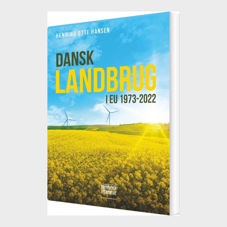 Dansk Landbrug I Eu 1973-2022 - Henning Otte Hansen - Bog