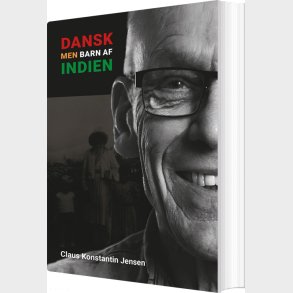 Dansk, Men Barn Af Indien - Claus Konstantin Jensen - Bog