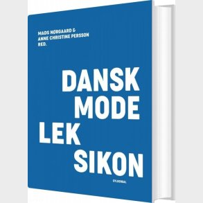 Dansk Modeleksikon - Bl� - Anne Christine Persson - Bog