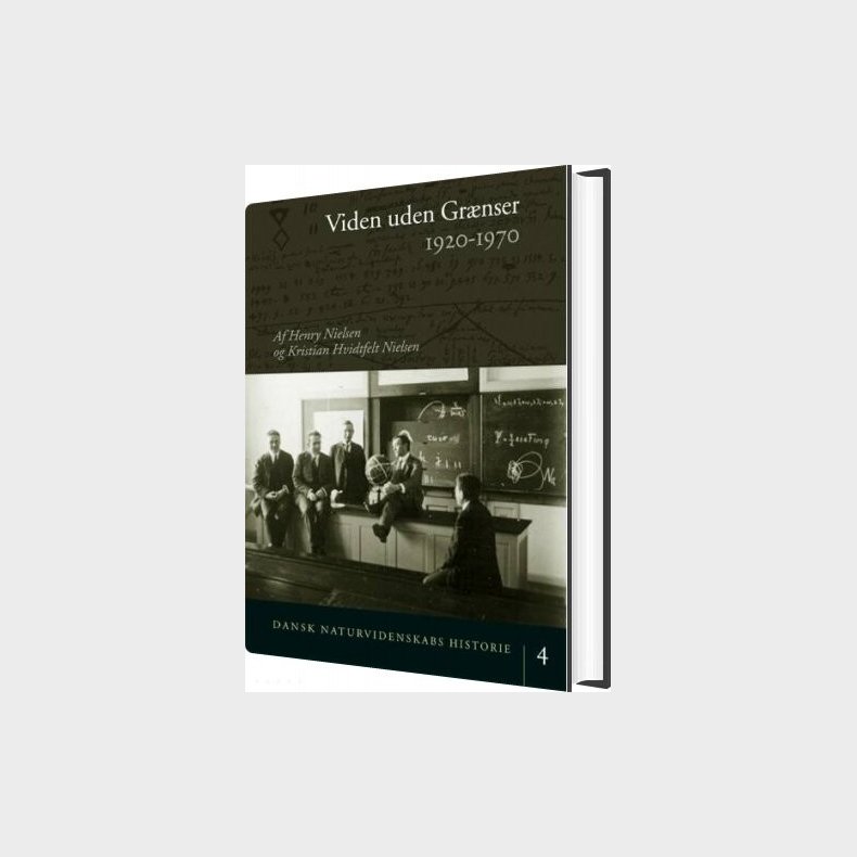 Dansk Naturvidenskabs Historie Viden Uden Gr�nser - Henry Nielsen - Bog