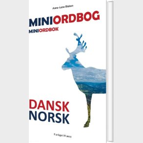 Dansk-norsk Miniordbog & Norsk-dansk Miniordbok - Anne-lene Bleken - Bog