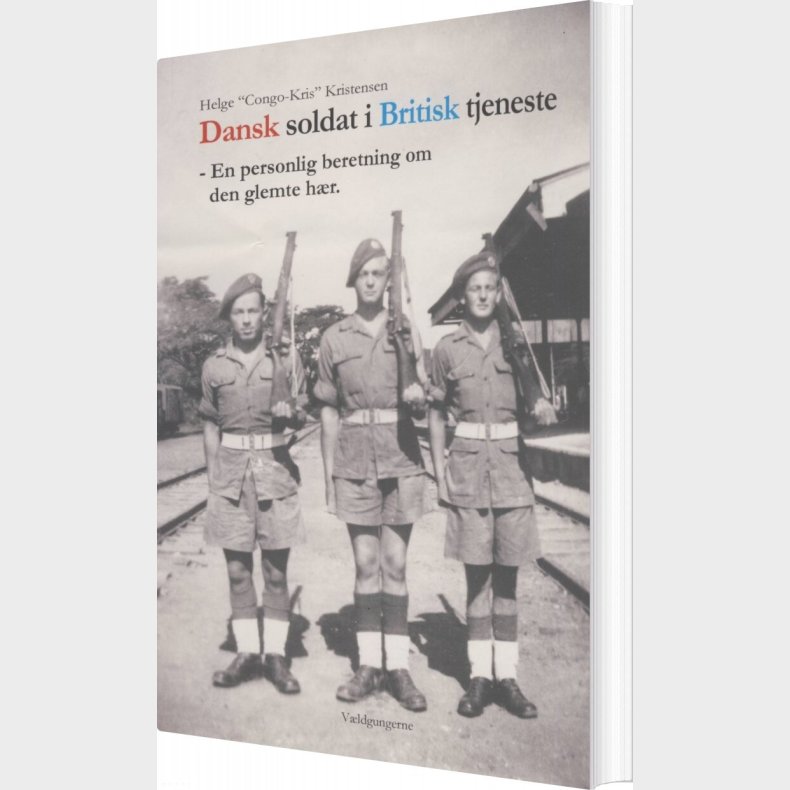 Dansk Soldat I Britisk Tjeneste - Helge - Bog