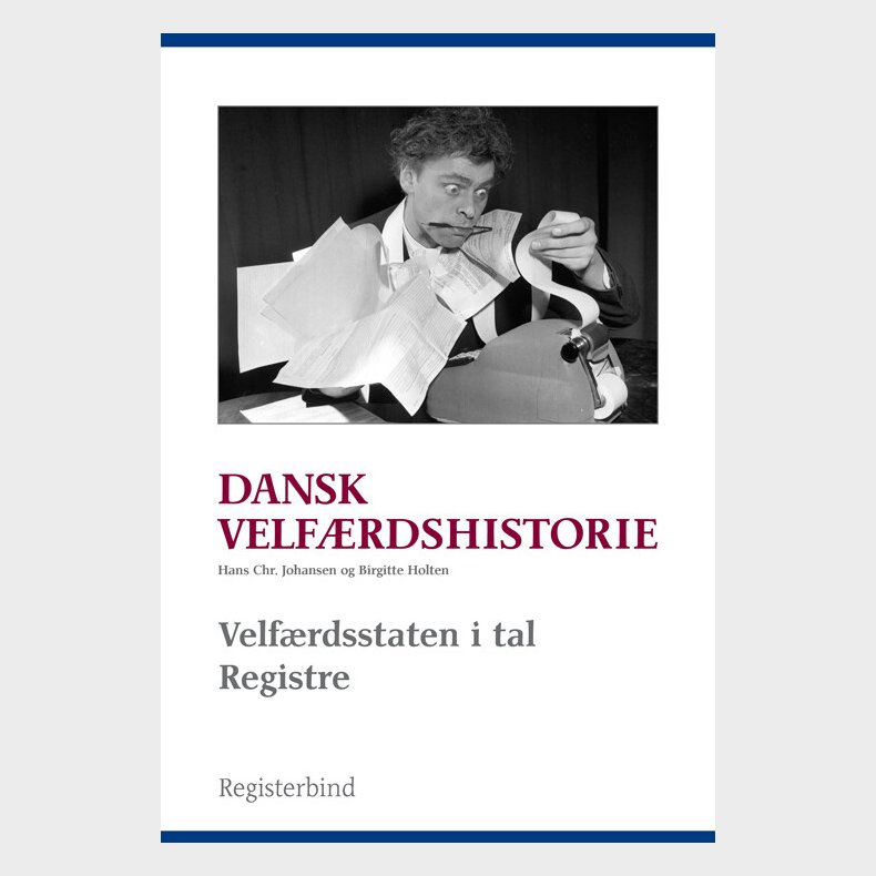 Dansk Velf�rdshistorie - Birgitte Holten - Bog