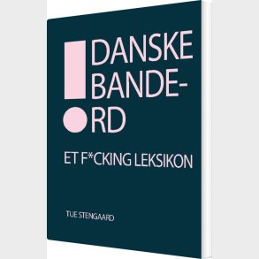 Danske Bandeord - Tue Stengaard - Bog