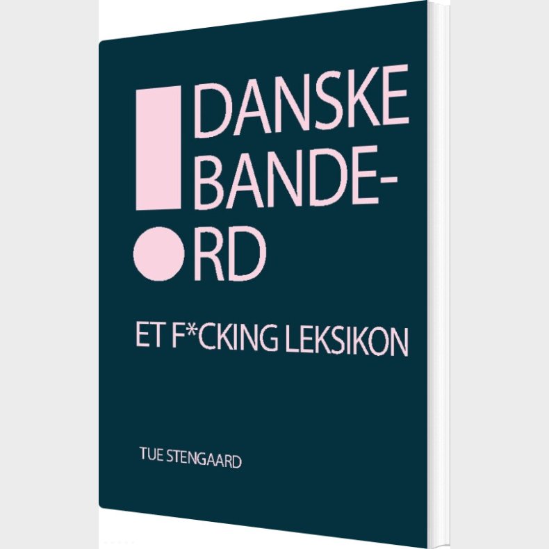 Danske Bandeord - Tue Stengaard - Bog