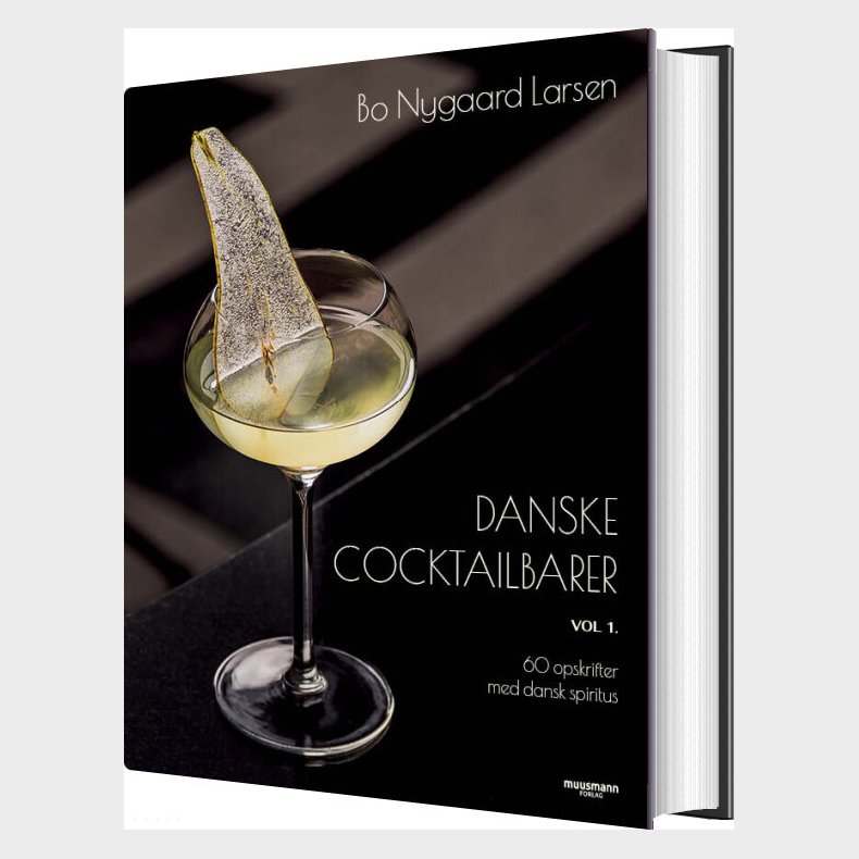 Danske Cocktailbarer - Vol. 1 - Bo Nygaard Larsen - Bog