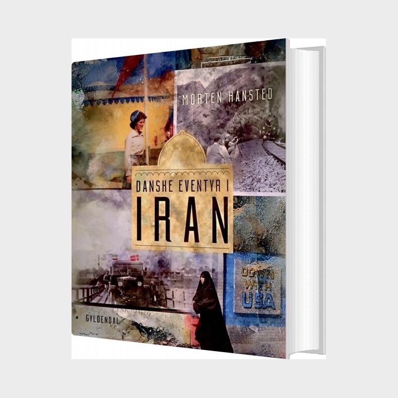 Danske Eventyr I Iran - Morten Hansted - Bog