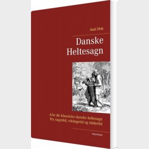 Danske  Heltesagn - Axel Olrik - Bog