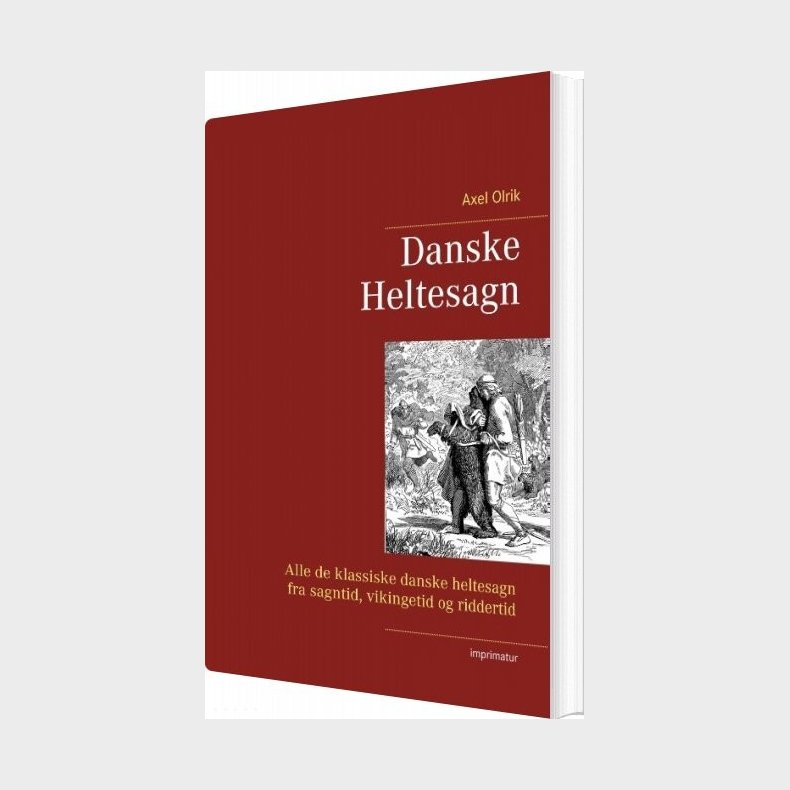 Danske  Heltesagn - Axel Olrik - Bog