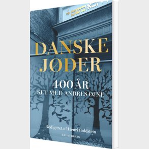 Danske J�der 400 �r - Henri Goldstein - Bog