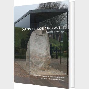 Danske Kongegrave I-iii - Karin Kryger - Bog