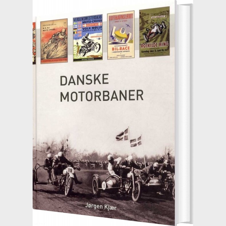 Danske Motorbaner - J�rgen Kj�r - Bog