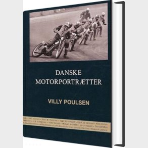 Danske Motorportr�tter - Villy Poulsen - Bog