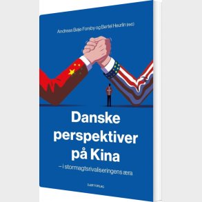 Danske Perspektiver P� Kina - Bertel Heurlin - Bog