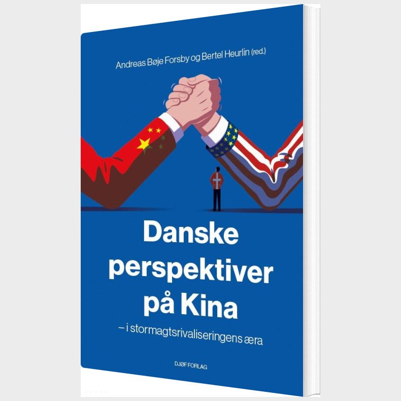 Danske Perspektiver P� Kina - Bertel Heurlin - Bog