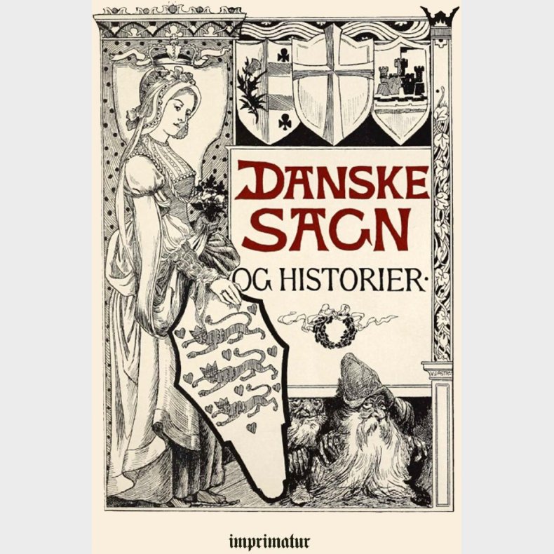 Danske Sagn Og Historier - Vilhelm �stergaad - Bog