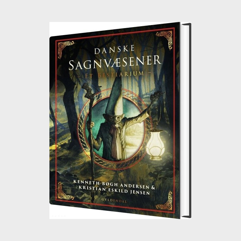Danske Sagnv�sener - Et Bestiarium - Kenneth B�gh Andersen - Bog
