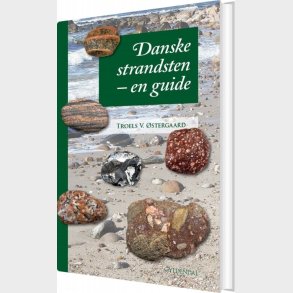 Danske Strandsten - Troels V. �stergaard - Bog