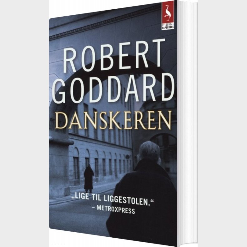 Danskeren - Robert Goddard - Bog