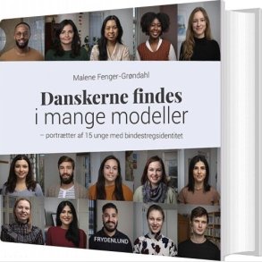 Danskerne Findes I Mange Modeller - Malene Fenger-gr�ndahl - Bog