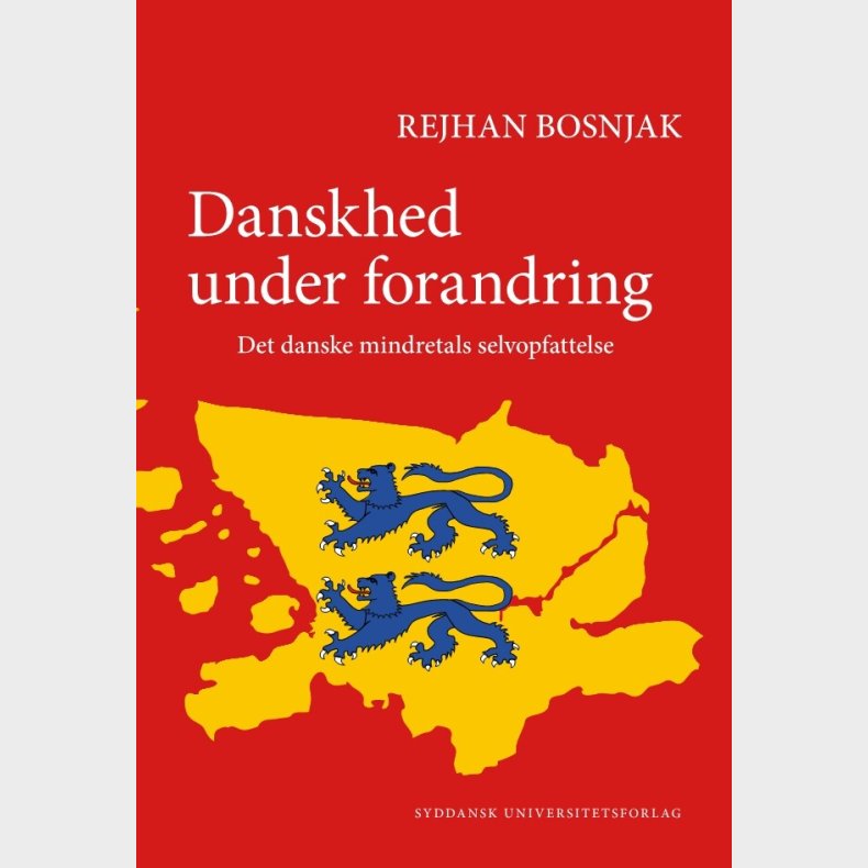 Danskhed Under Forandring - Rejhan Bosnjak - Bog