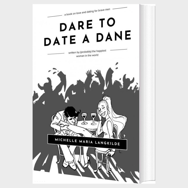 Dare To Date A Dane - Michelle Maria Langkilde - English Book