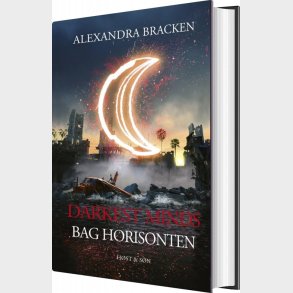 Darkest Minds -  Bag Horisonten - Alexandra Bracken - Bog