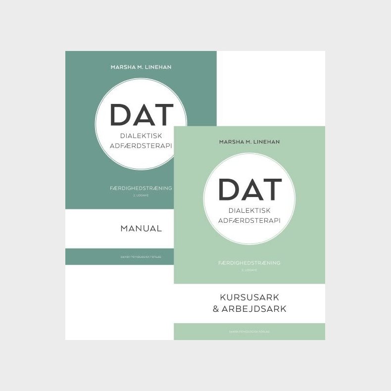 Dat - Dialektisk Adf�rdsterapi. F�rdighedstr�ning - Marsha M. Linehan - Bog