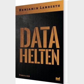 Datahelten - Benjamin Lamberth - Bog