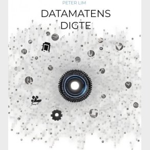 Datamatens Digte - Peter Lim - Bog