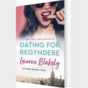 Dating For Begyndere - Lauren Blakely - Bog