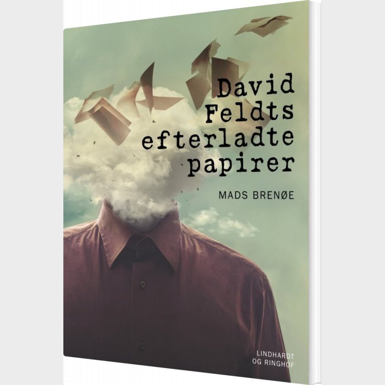 David Feldts Efterladte Papirer - Mads Bren�e - Bog