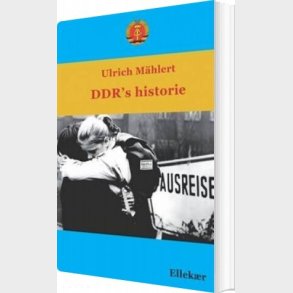 Ddr's Historie - Ulrich M�hlert - Bog