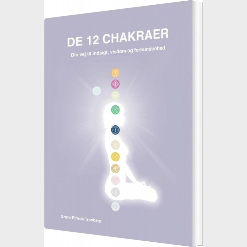 De 12 Chakraer - Grete Elfrida Tranberg - Bog