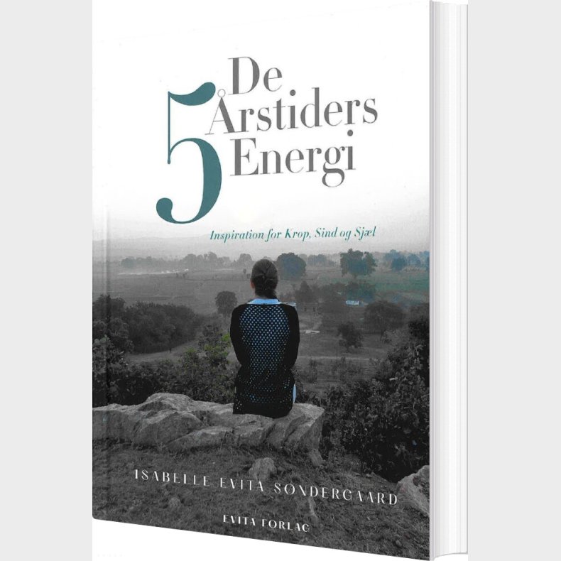 De 5 �rstiders Energi - Isabelle Evita S�ndergaard - Bog