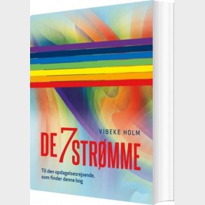 De 7 Str�mme - Vibeke Holm - Bog