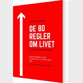 De 80 Regler Om Livet - Chris Troels Pedersen - Bog