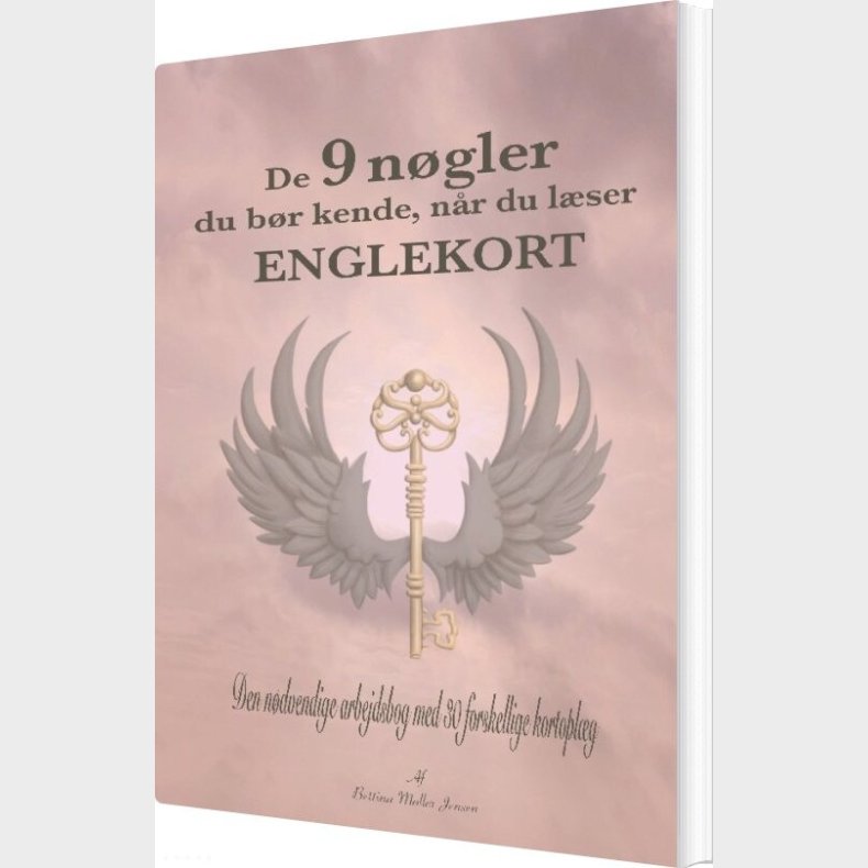 De 9 N�gler Du B�r Kende, N�r Du L�ser Englekort - Bettina M�ller Jensen - Bog