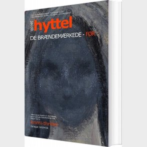 De Br�ndem�rkede - F�r - Jacob Hyttel - Bog