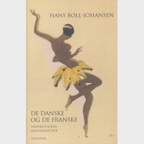 De Danske Og De Franske - Hans Boll-johansen - Bog