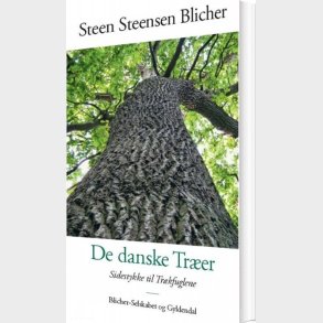 De Danske Tr�er - Steen Steensen Blicher - Bog