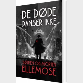 De D�de Danser Ikke - S�ren Ellemose - Bog
