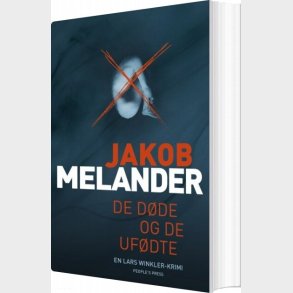 De D�de Og De Uf�dte - Jakob Melander - Bog